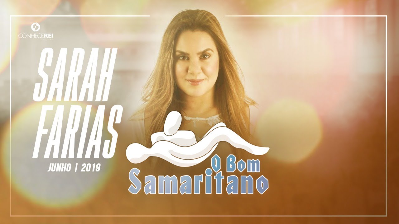 O Bom Samaritano | Sarah Farias