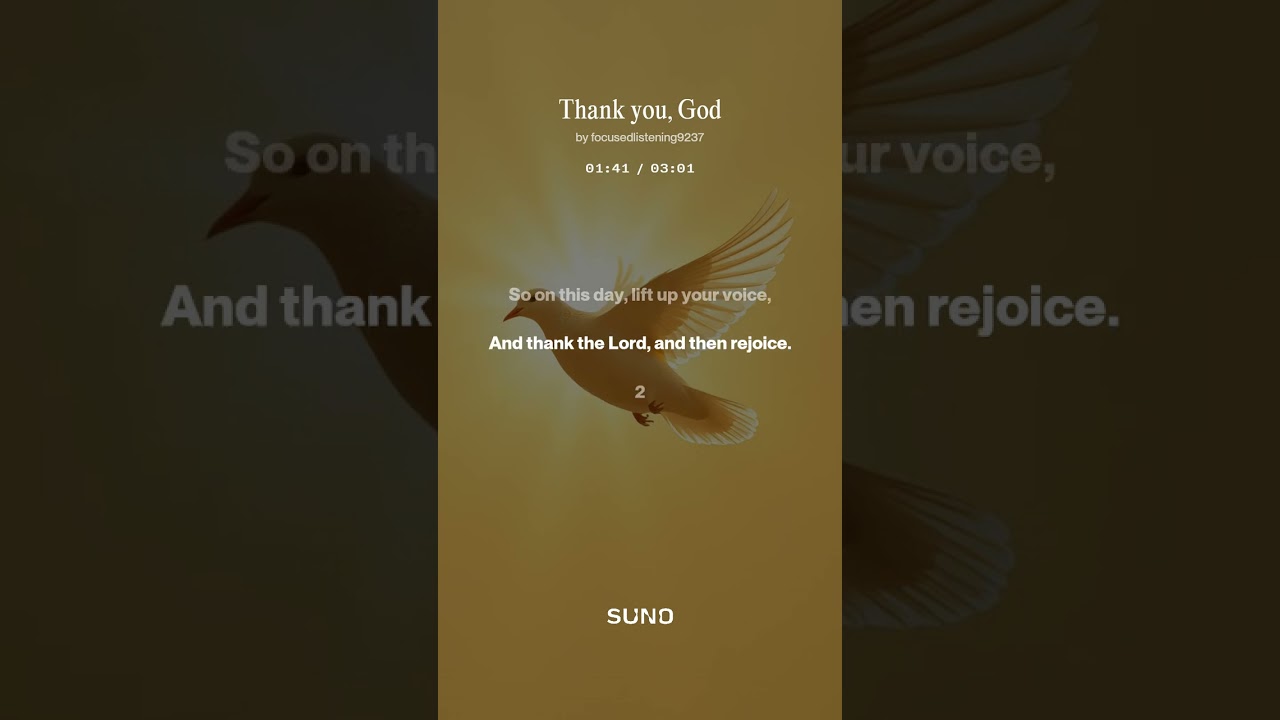 Thank you, God