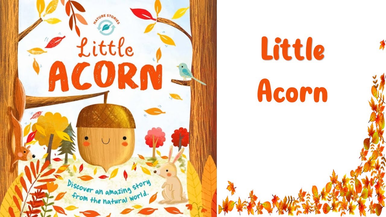 Little Acorn. Read Aloud Kids Books