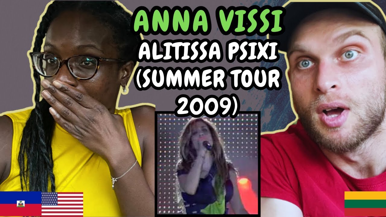 REACTION TO Anna Vissi - Alitissa Psixi (Live Summer Tour 2009) | FIRST TIME HEARING