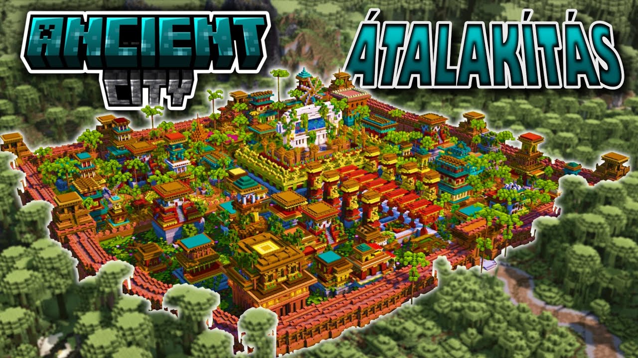 ÍGY ÚJÍTOTTAM FEL AZ ŐSI VÁROST | Minecraft Ancient City Átalakítás
