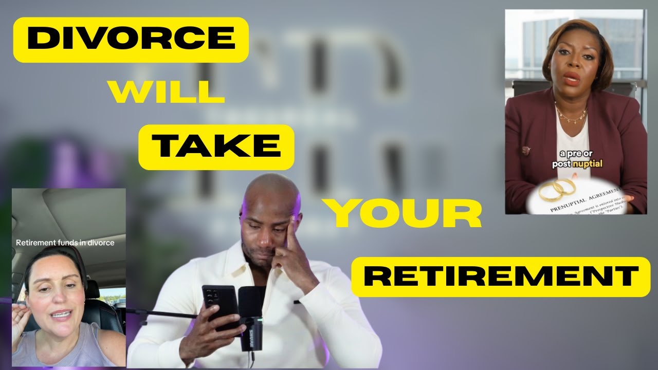 Divorce Will Take Your Retirement