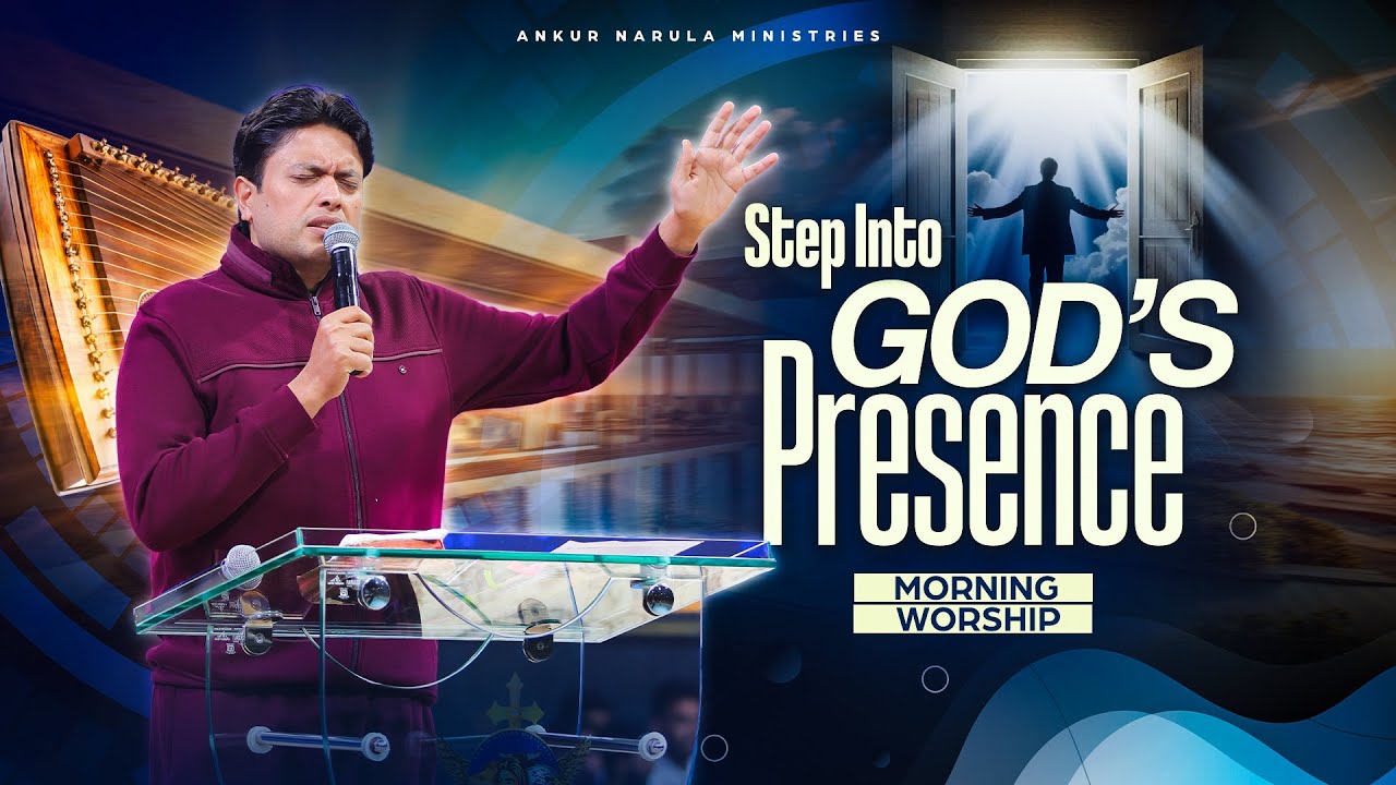 Step Into God's Presence | Morning Worship | @AnkurNarulaMinistries 07-02-2026