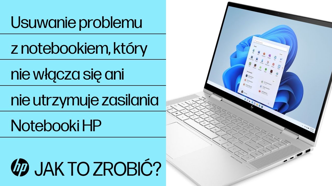 Problem z notebookiem HP, kt&oacute;ry nie włącza się lub nie utrzymuje zasilania | HP Support