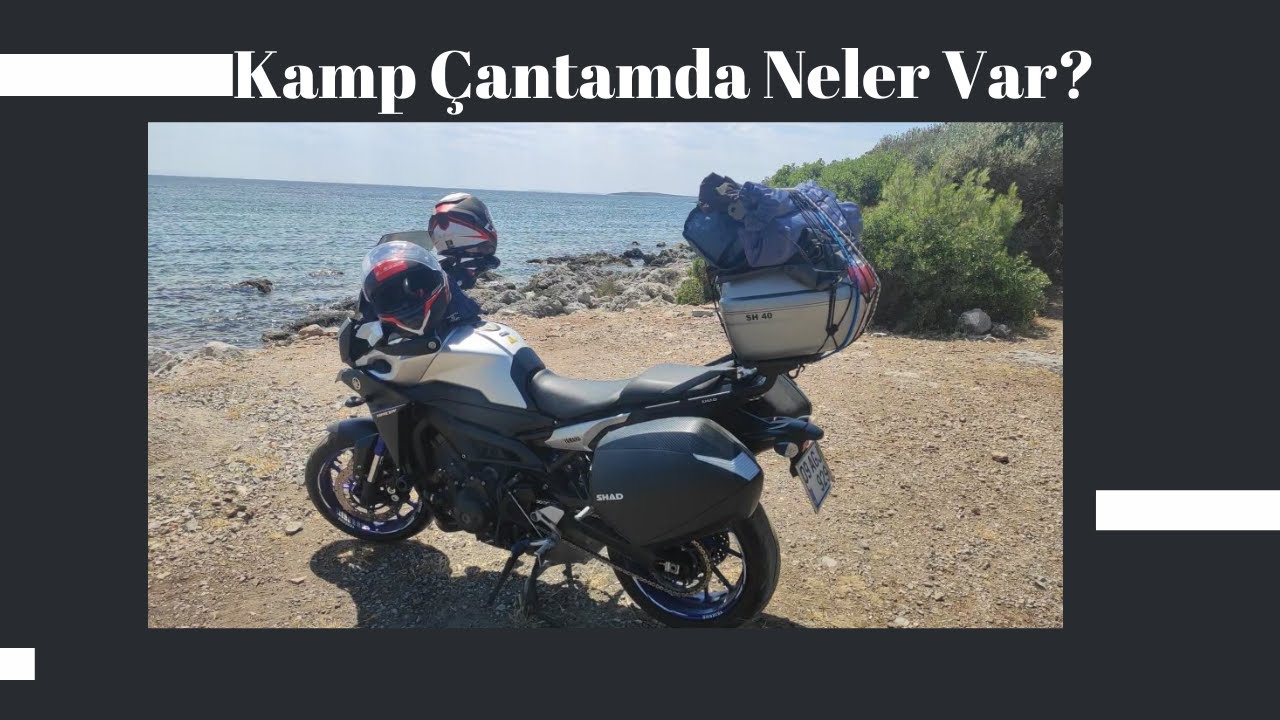 KAMP ÇANTAMDA NE VAR? | MOTOSİKLET İLE KAMP MALZEMELERİ