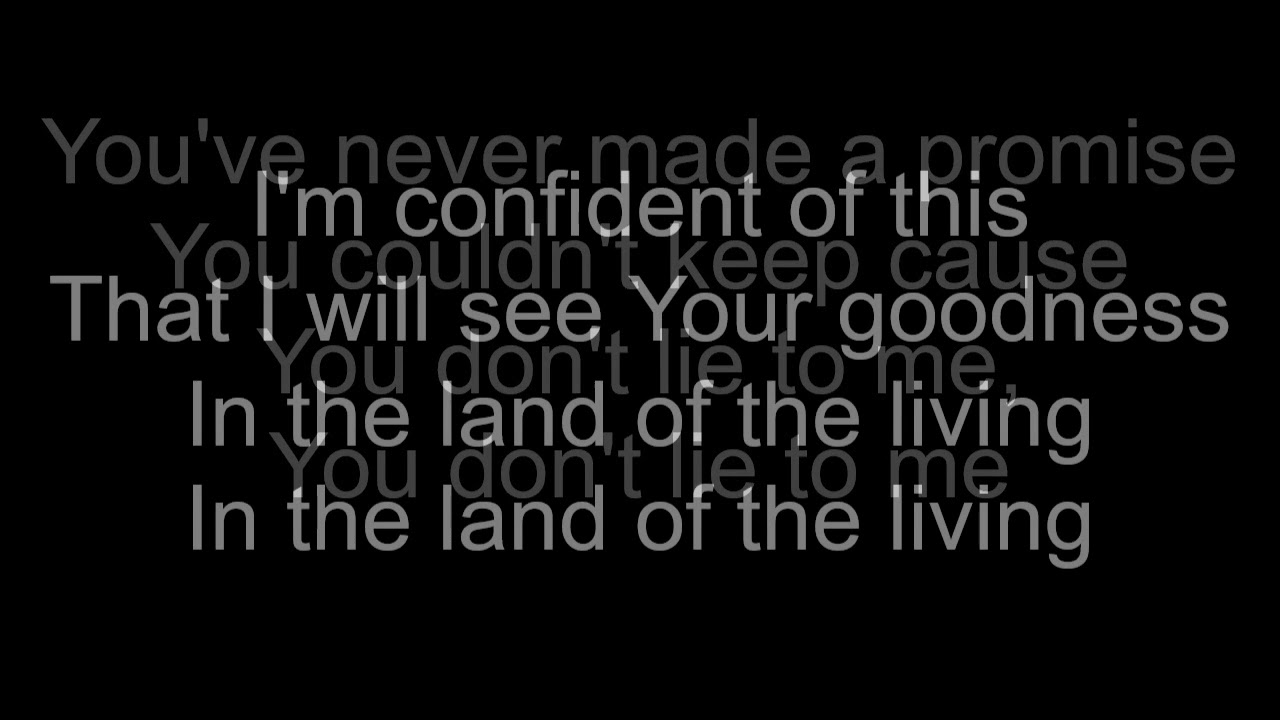 Land of the Living you don't lie Church of the city