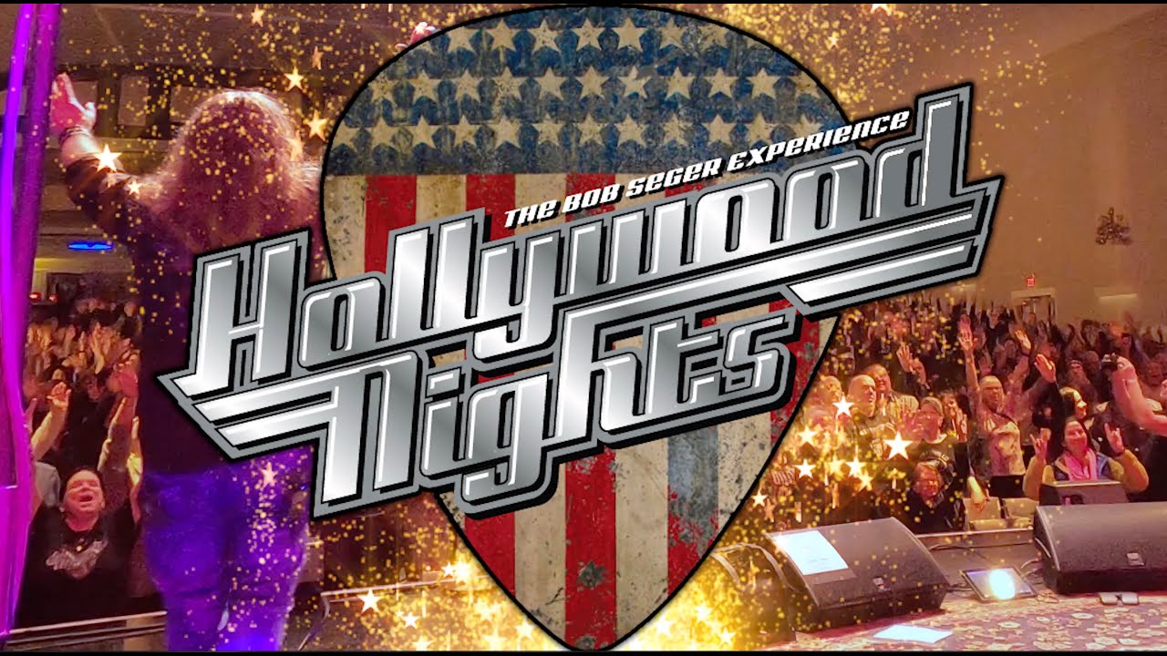 'Hollywood Nights - The Bob Seger Experience' 2025 Promo