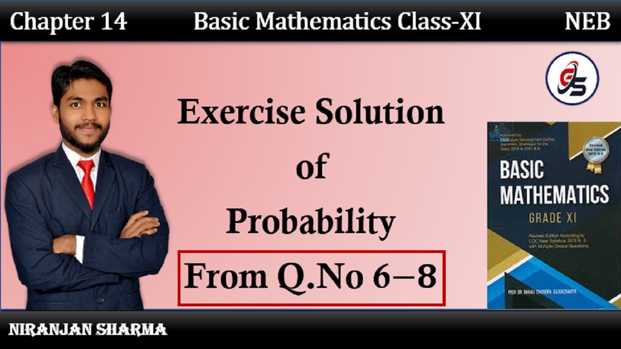 Exercise Solution of Probability from Q. No 6 to 8 | Class 11 | NEB | #getsolution | #probability |