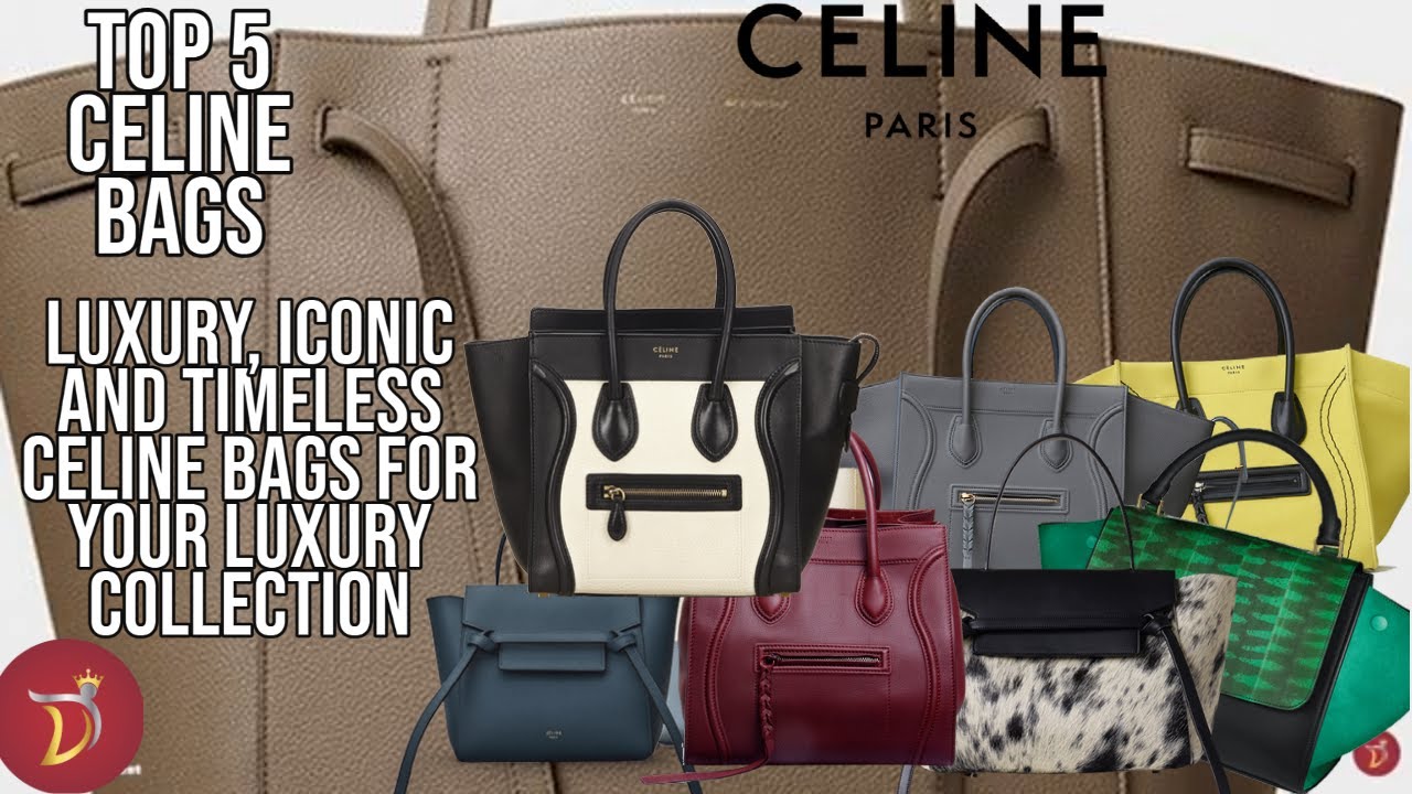 5 Best CELINE BAGS Worth The Investment *Best Selling* (Luxury Bag Collection)