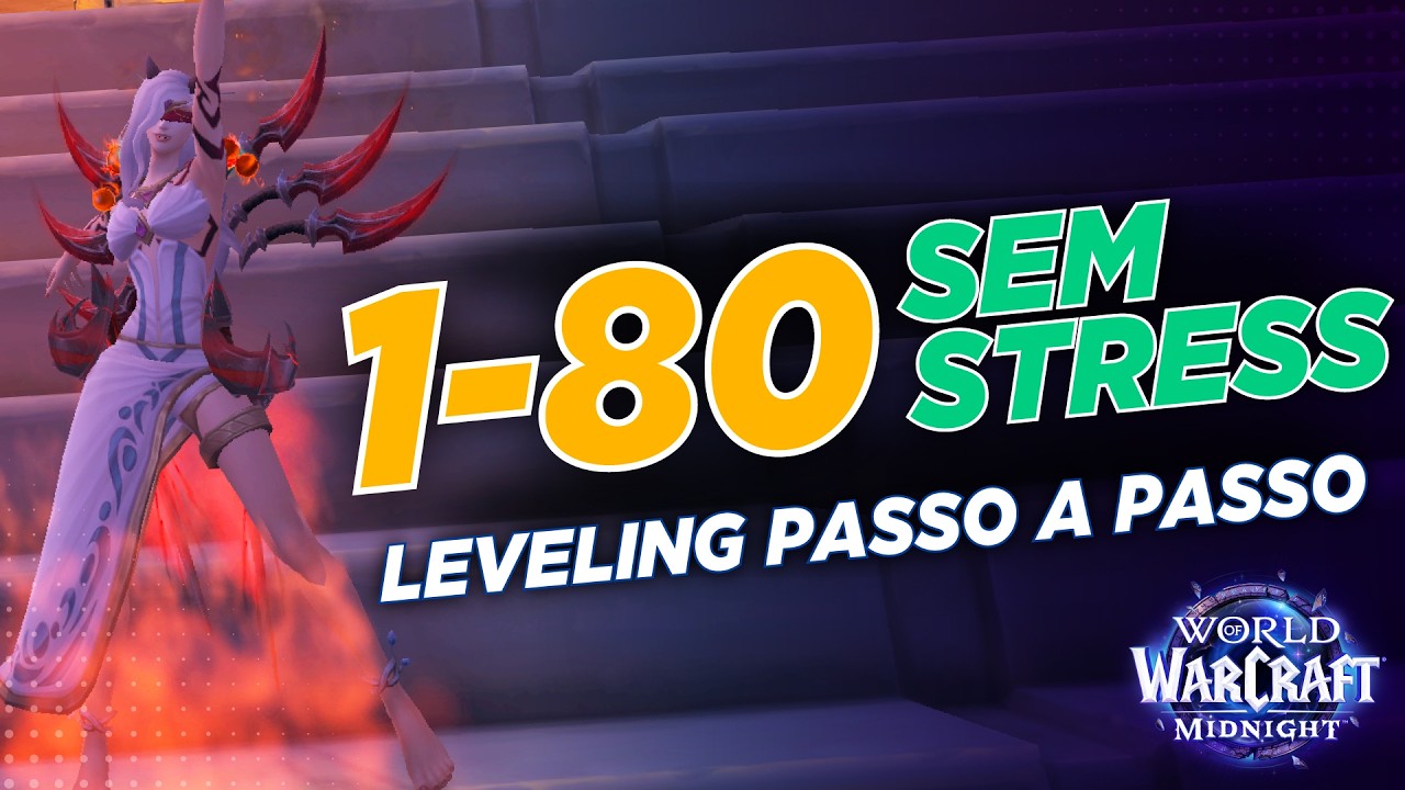 Guia de Leveling 1 ao 80 no WoW: para iniciantes e quem está voltando (2026)