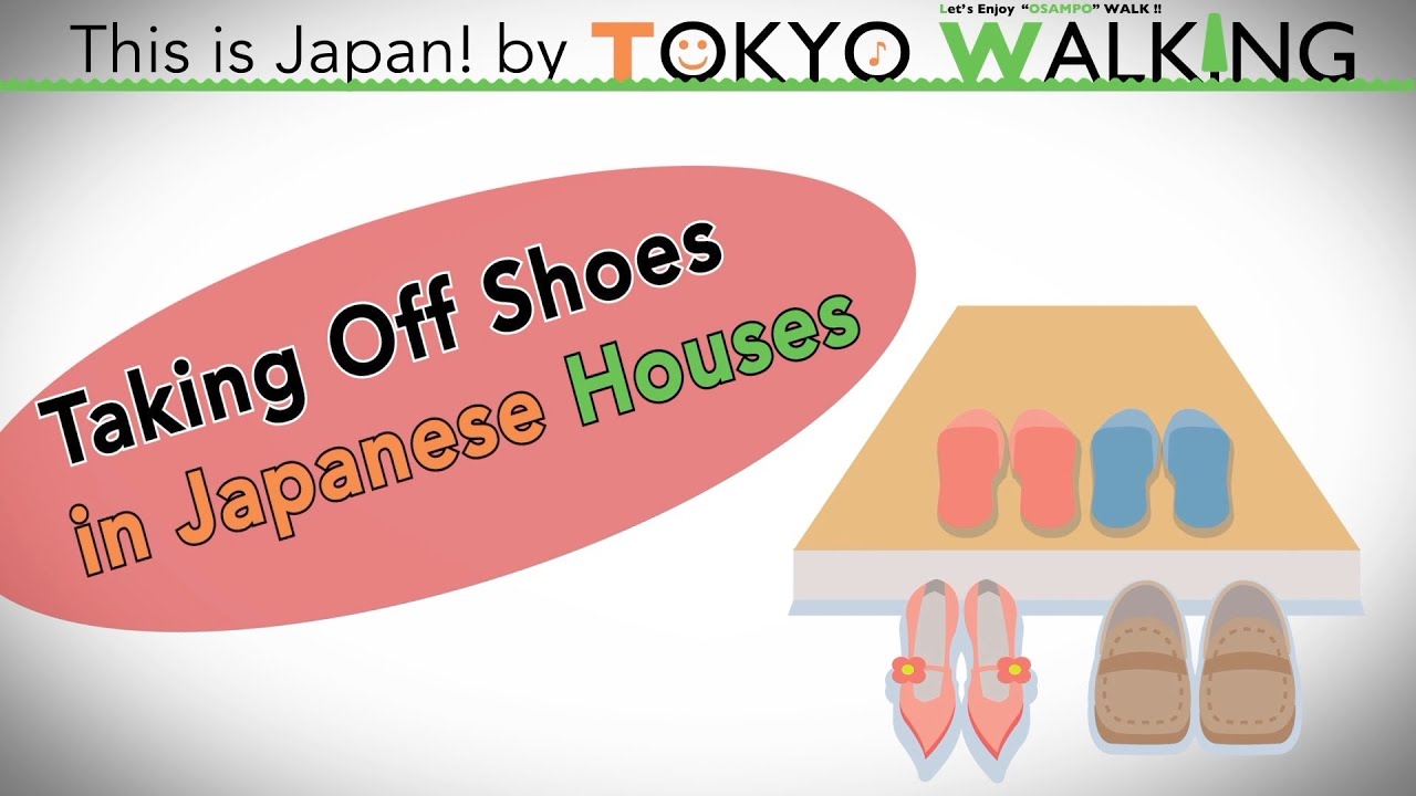 [This is Japan] Taking Off Shoes in Houses（家では靴を脱ぐ）. by TOKYO WALKING