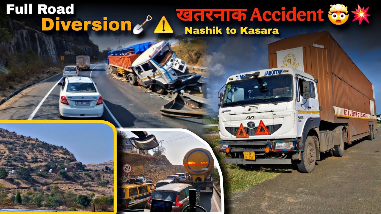 इतना खतरनाक Accident हो गया 💥🤯 Malegaon to Kasara Full Diversion ! Road construction in india 