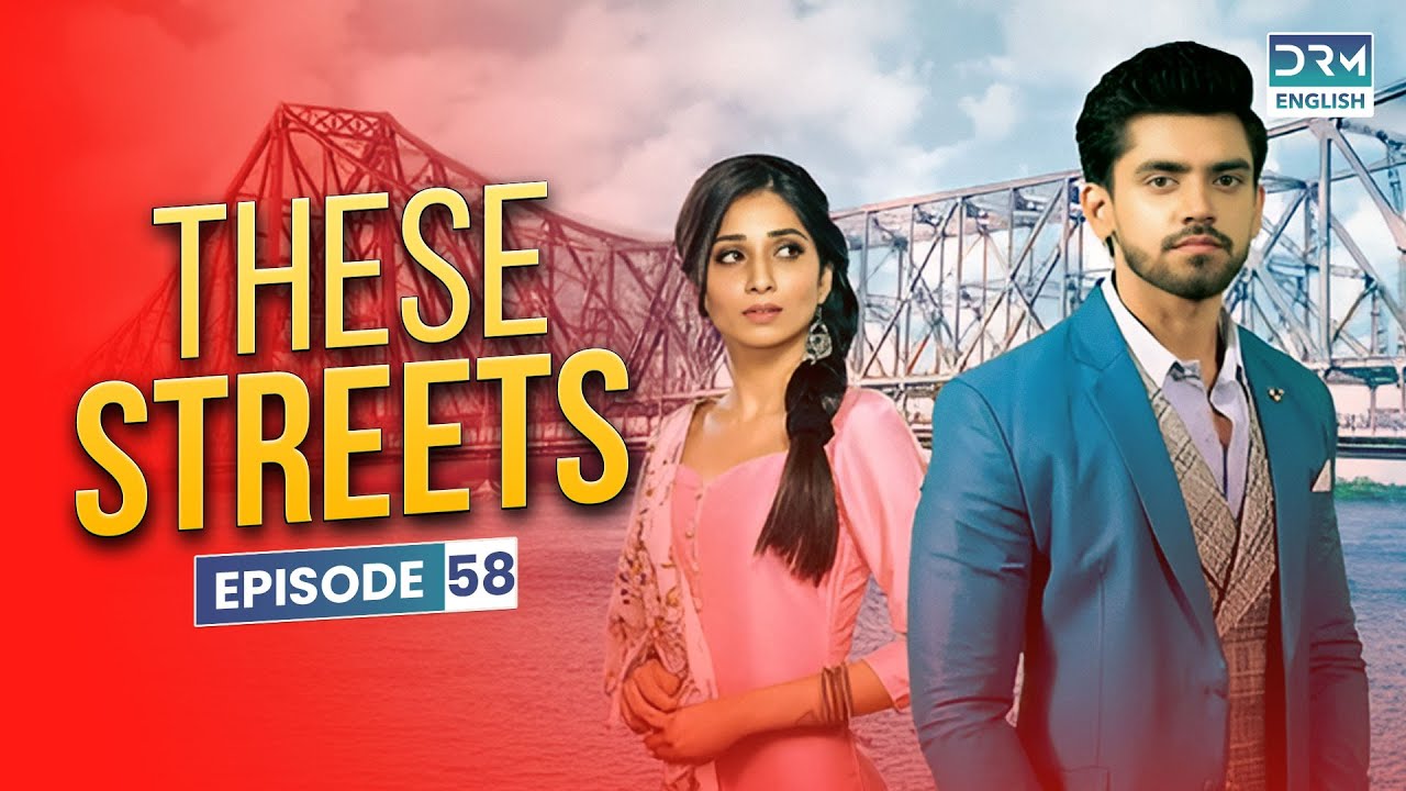 THESE STREETS | Episode 58 | Yeh Teri Galiyan | English Dubbed | G1016