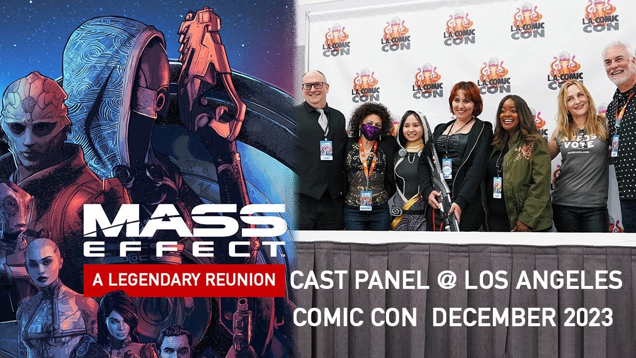 Mass Effect: A Legendary Reunion - LA Comic Con 2023