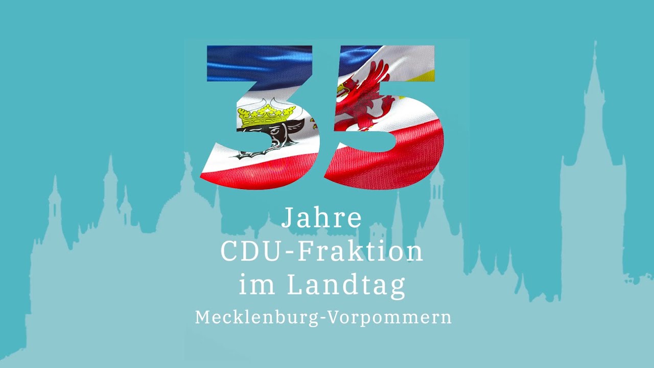 35 Jahre CDU-Fraktion im Landtag Mecklenburg-Vorpommern - Der Rückblick