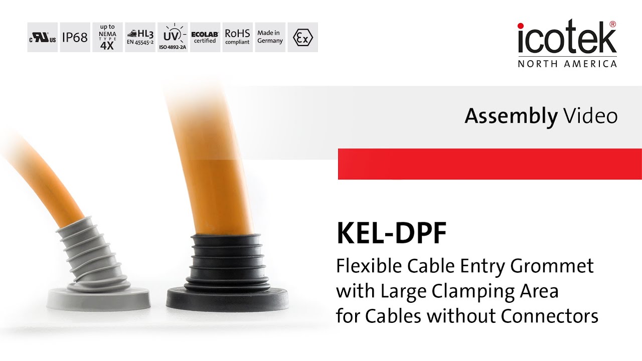 Cable Entry Grommet with Large Clamping Range KEL-DPF | Assembly | icotek North America