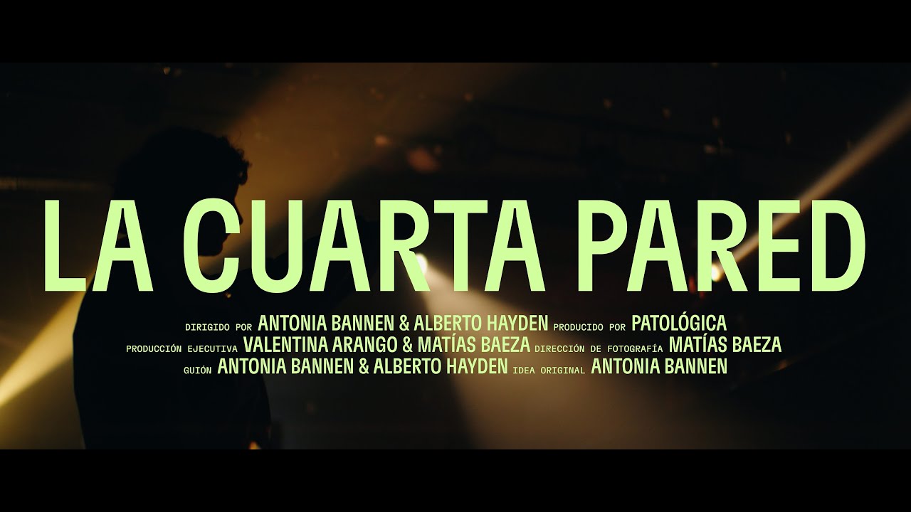 La Cuarta Pared | Tr&aacute;iler Oficial