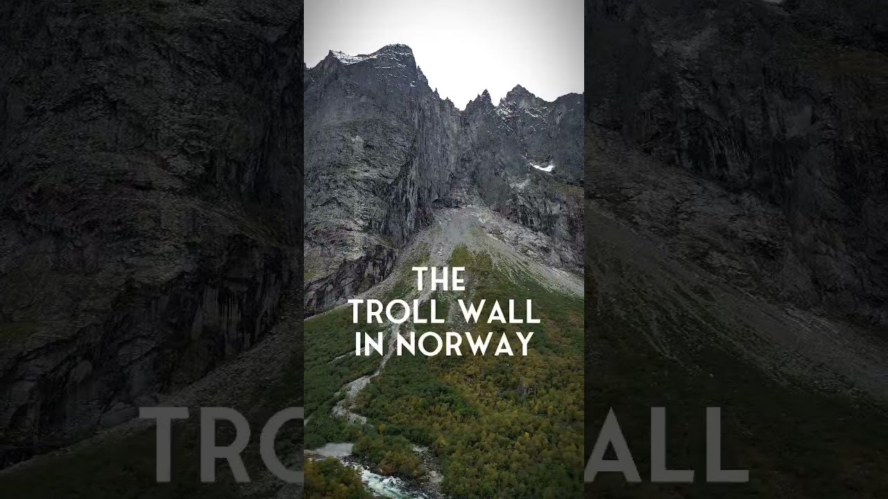 The tallest vertical rock face in Europe - The Troll Wall in Norway