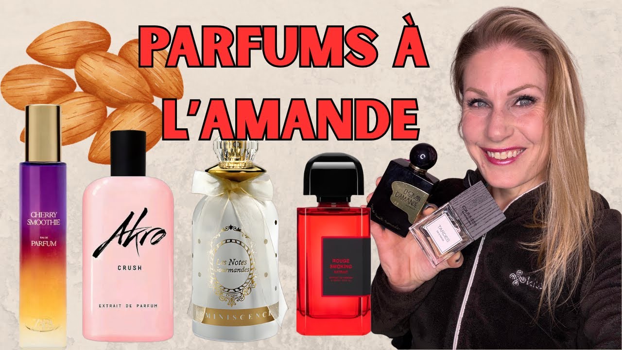 TOP 10 PARFUMS A L'AMANDE INCROYABLES 🌸🍒 Gourmands, fleuris, fruités: BDK, ZARA, Une nuit nomade,...