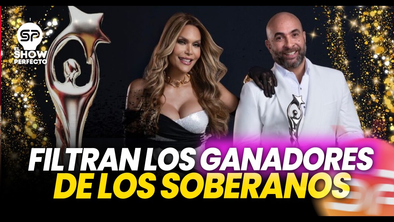 Se filtran los ganadores de los soberanos de esta noche