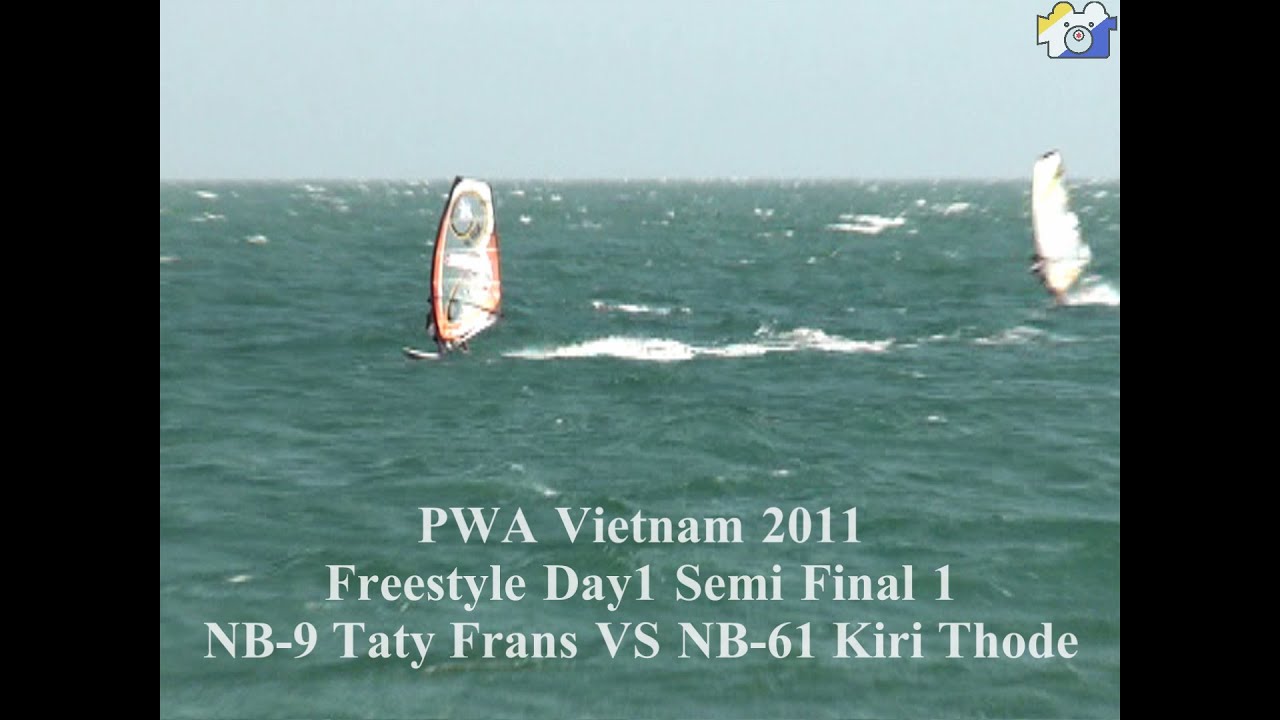 PWA Vietnam 2011 Freestyle  Day1 Semi Final 1 Kiri Thode vs Taty Frans