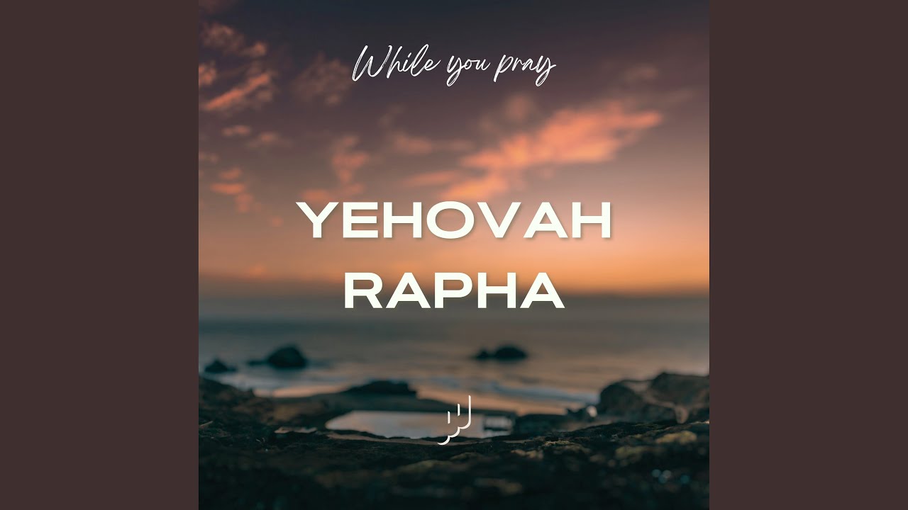 Yehovah Rapha