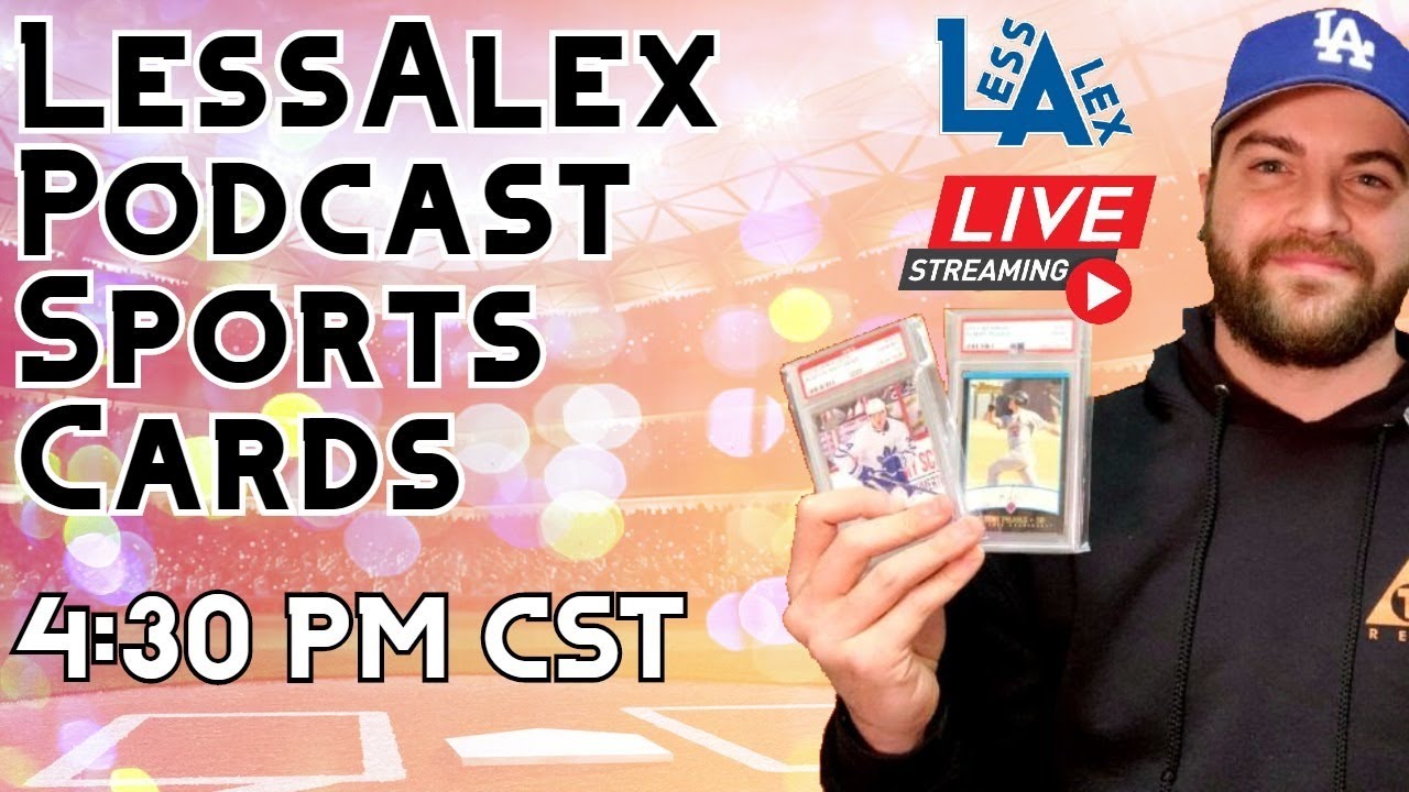 Sports Cards Investing and Collecting  w/ The LessAlex  Podcast