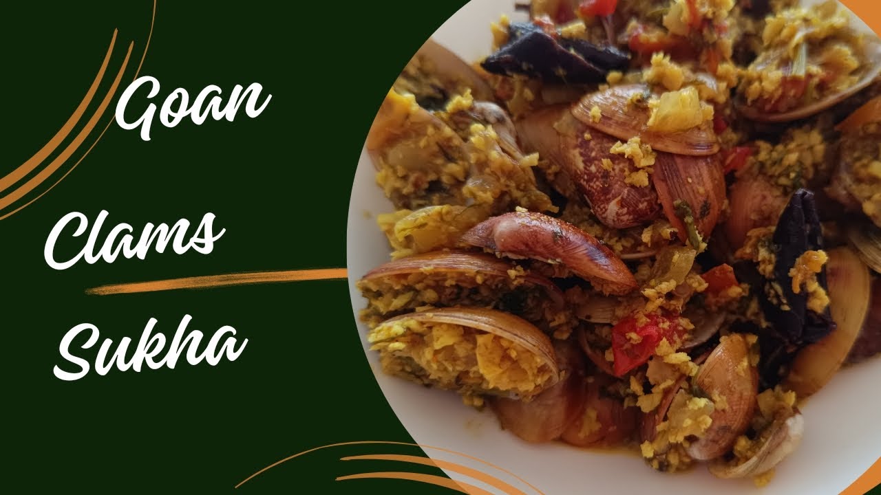 Easy Goan style Clams sukha | Tisryache Sukhe | Goan style Tisryache Sukhe
