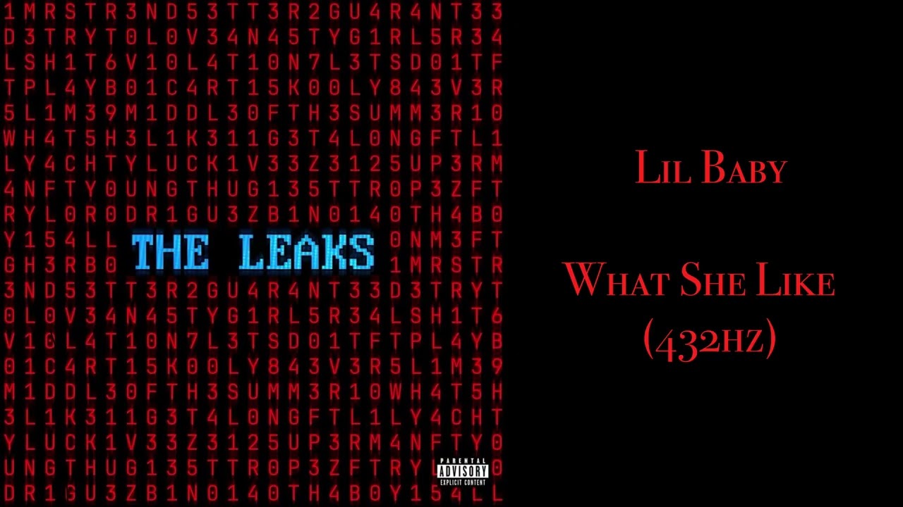 Lil Baby - What She Like (432hz)