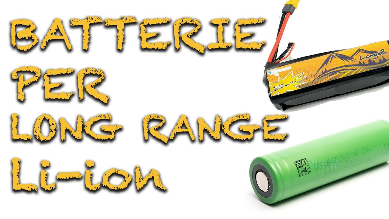 Batterie per LONG RANGE e non solo. Parliamo di Li-ION