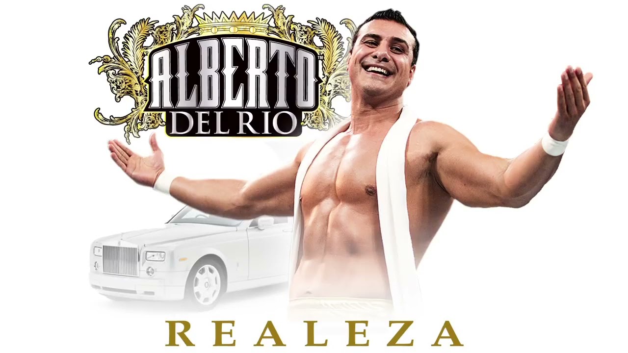Alberto Del R&iacute;o - Realeza (Entrance Theme) ⠀