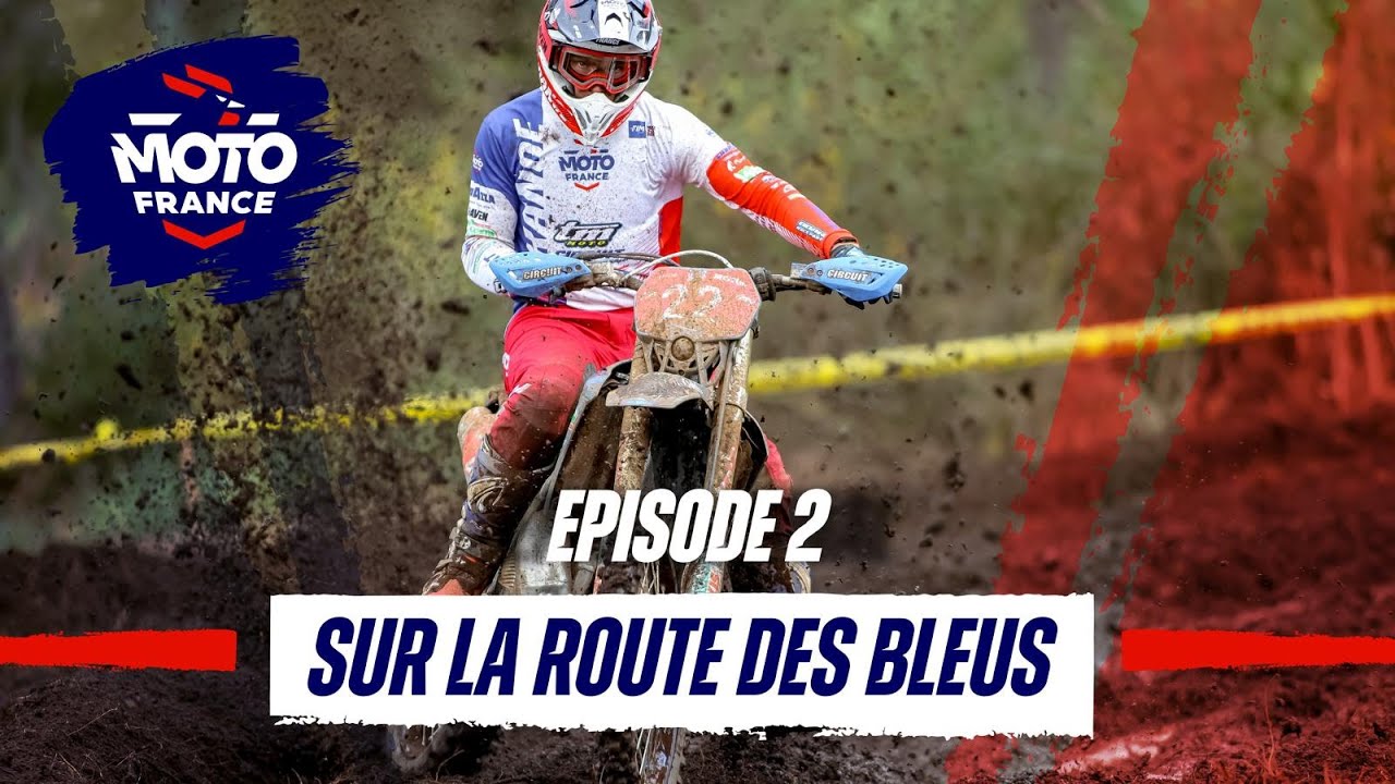 ISDE - Espagne 2024 - Sur la route des Bleus - Épisode 2