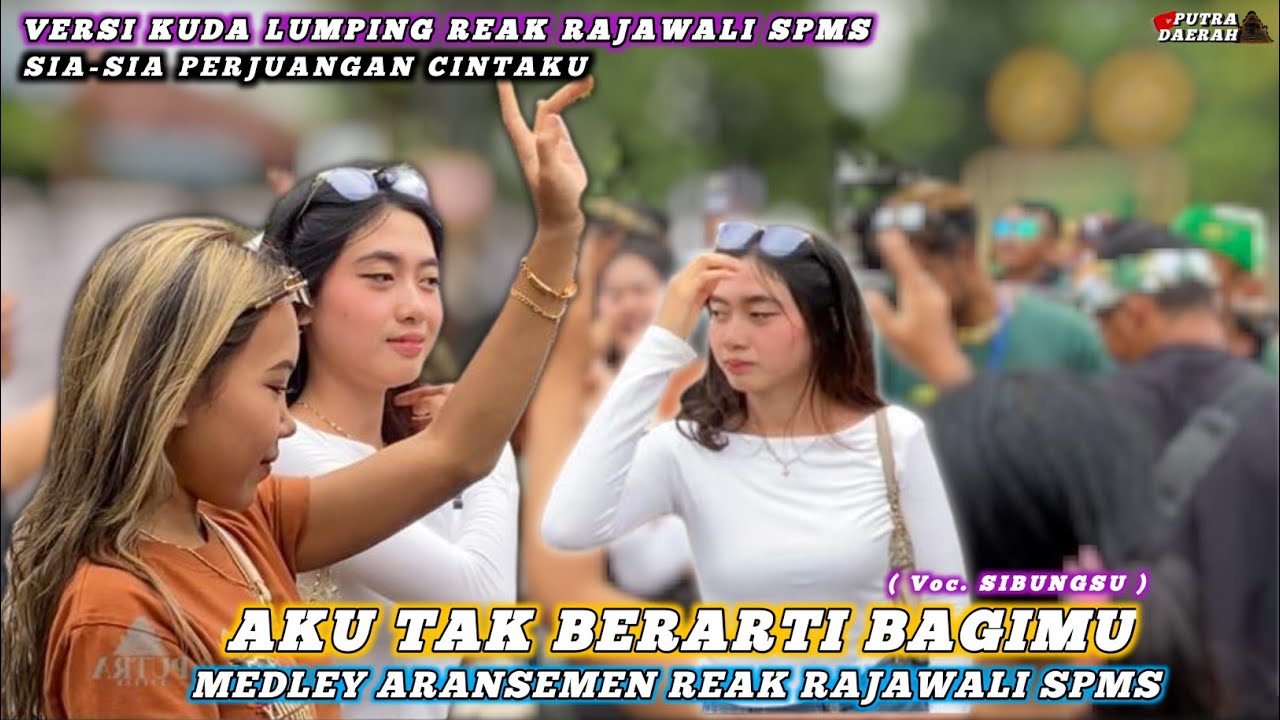 AKU TAK BERARTI BAGIMU VERSI KUDA LUMPING REAK RAJAWALI SPMS❗ARAK-ARAKAN DITENGAH KOTA BANDUNG 