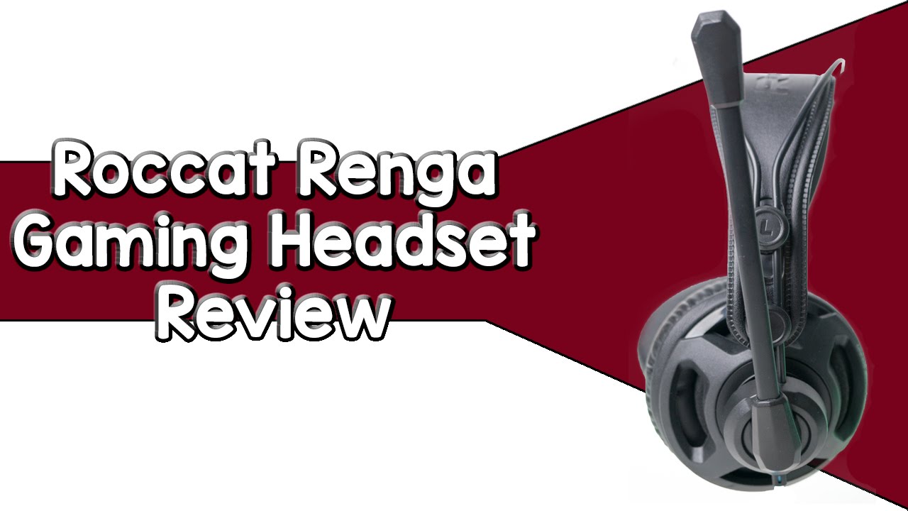 Roccat Renga Gaming Headset Review