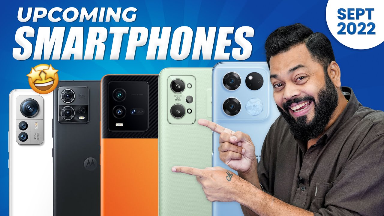 Top 10+ Best Upcoming Mobile Phone Launches⚡September 2022
