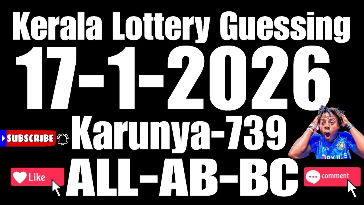 KERALA LOTTERY GUESSING 17-1-2026-CALCULATOR TRICKS AB BC-ALL BOARD 💯