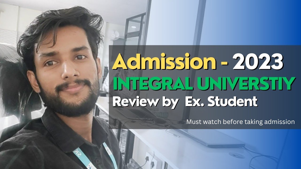 Integral University Lucknow Review | Must watch before admission - Placement - Hostel | Fajal Ansari