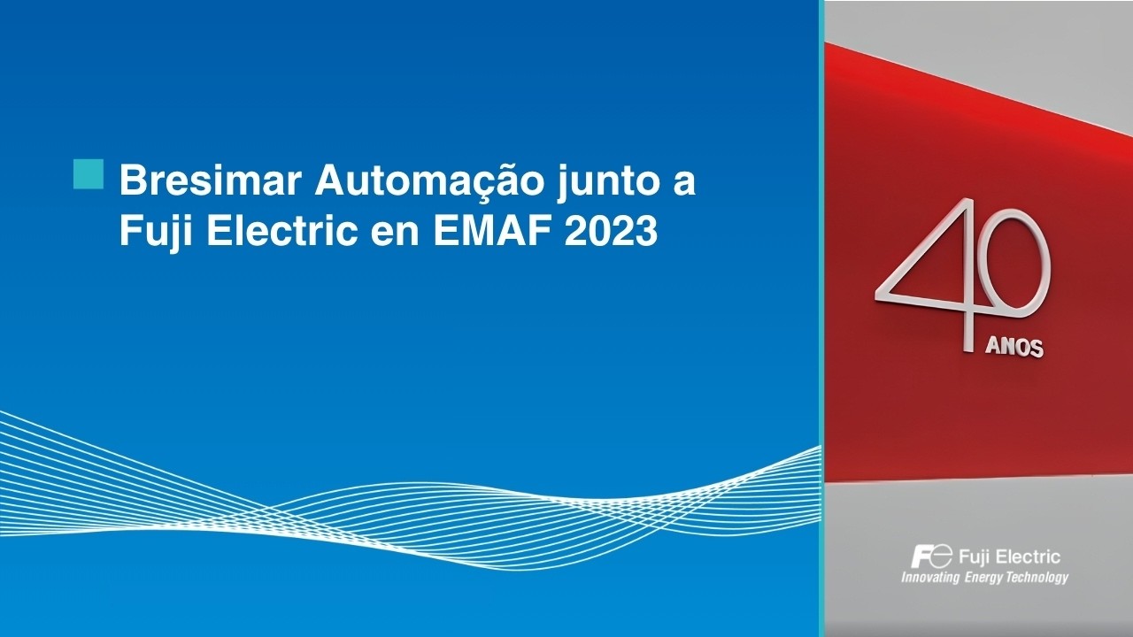 Bresimar Automação junto a Fuji Electric en EMAF 2023