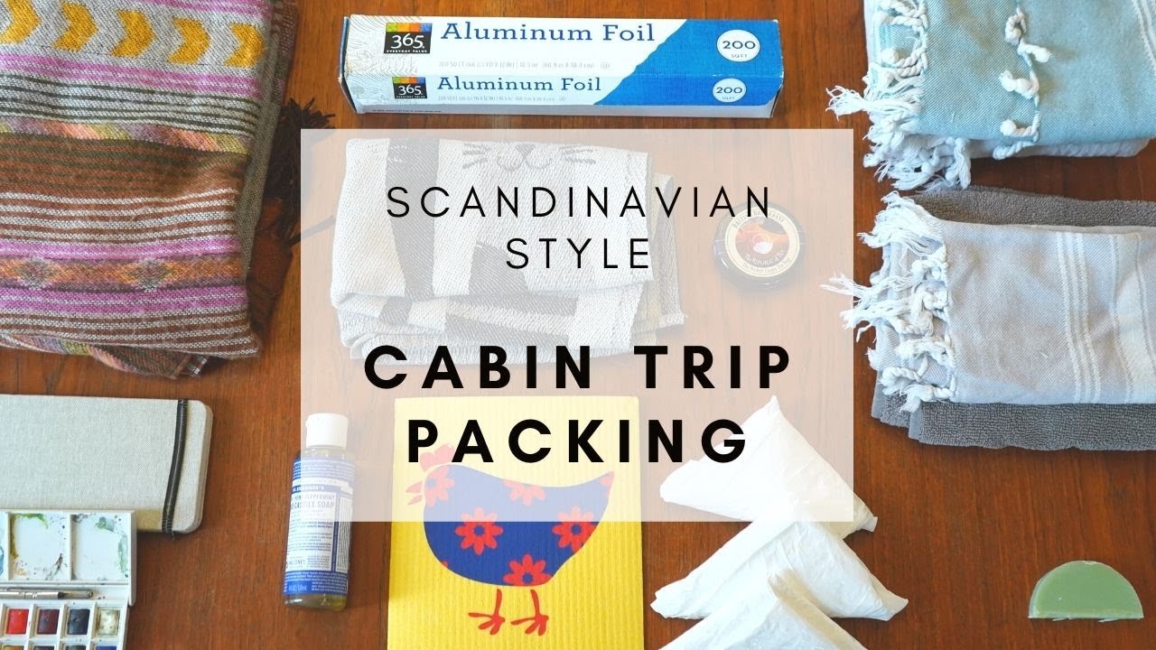 WHAT TO PACK: Hygge Cabin Trip | SCANDINAVIAN STYLE