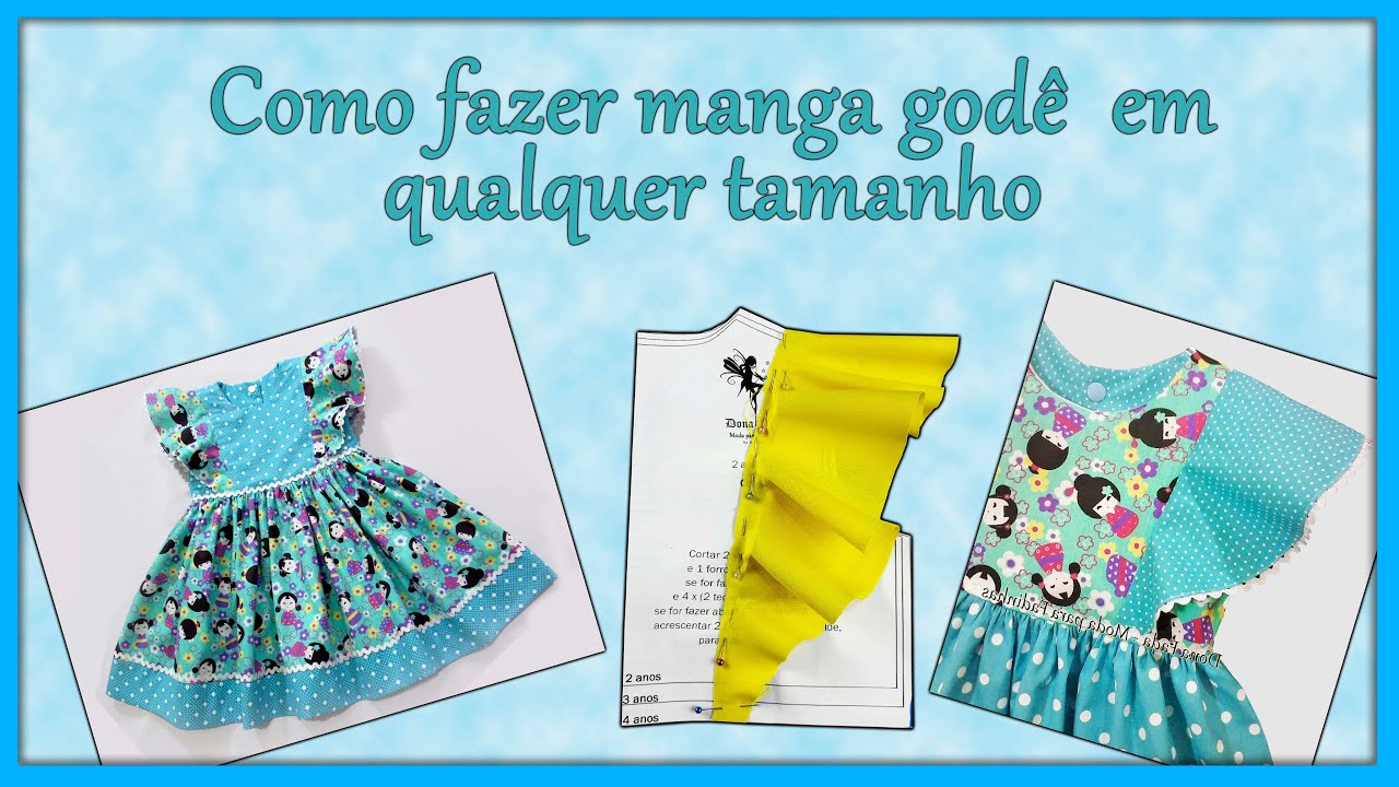 Como fazer o vestido com manga god&ecirc; em qualquer tamanho
