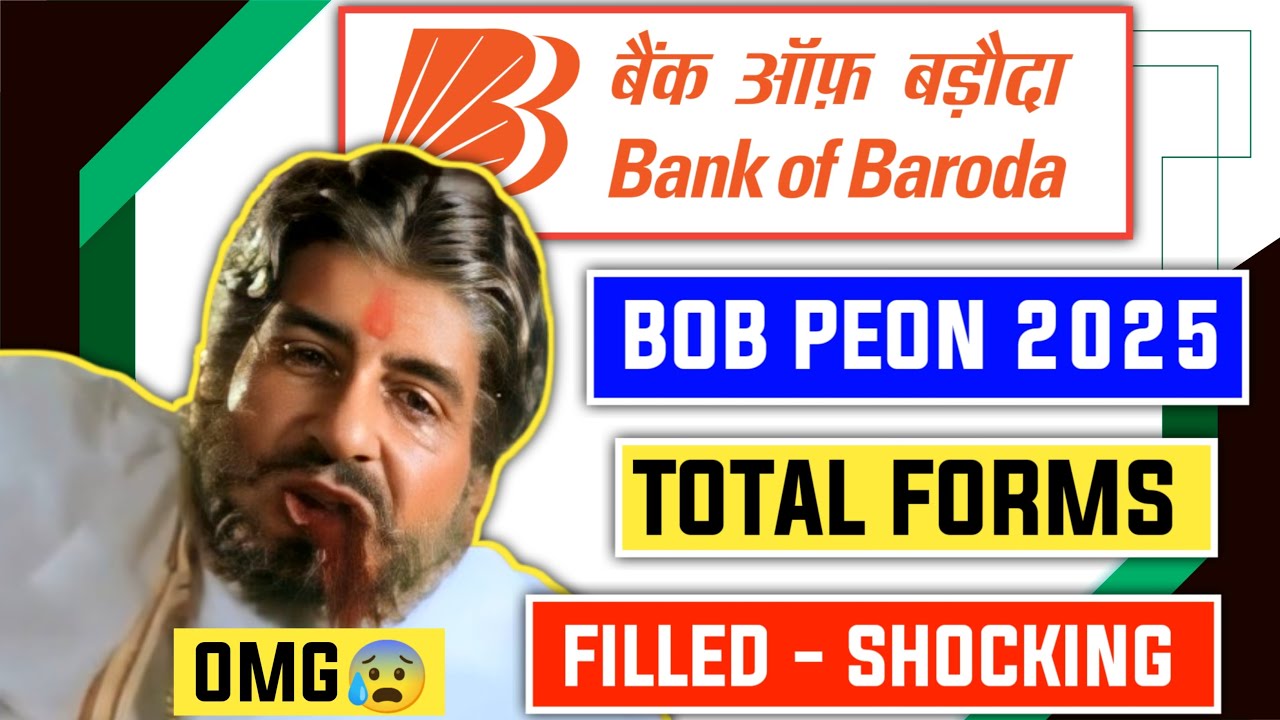📢 OMG ! BOB Peon Vacancy 2025 Total Forms Fill Up - Shocking 😱
