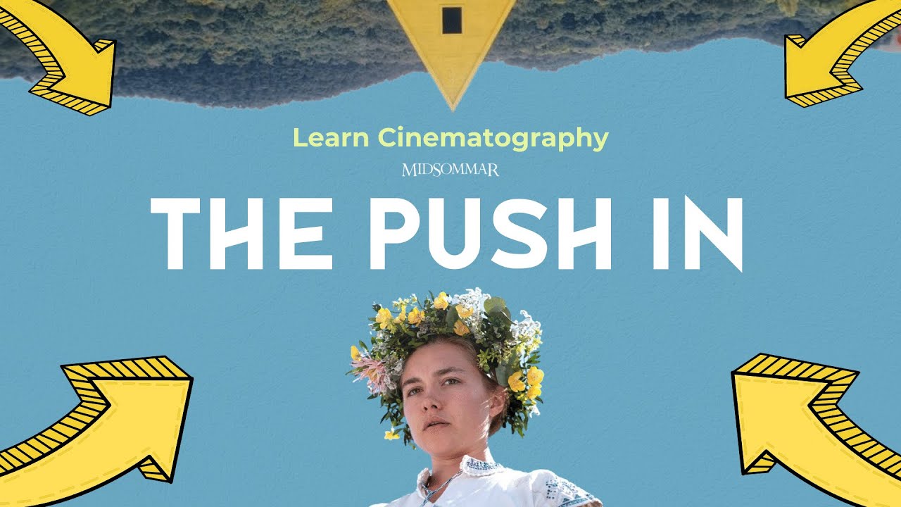 LEARN CINEMATOGRAPHY l The Push In
