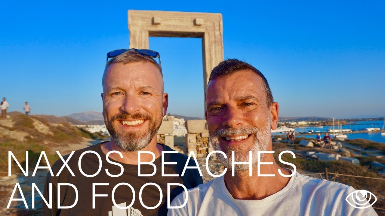 Naxos Beaches and Food / Greece Travel Vlog #203 / The Way We Saw It