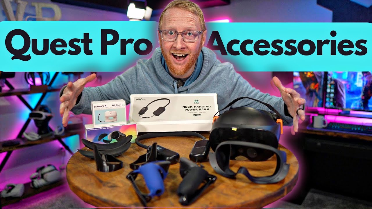 Make Meta Quest Pro even better Must have accessories