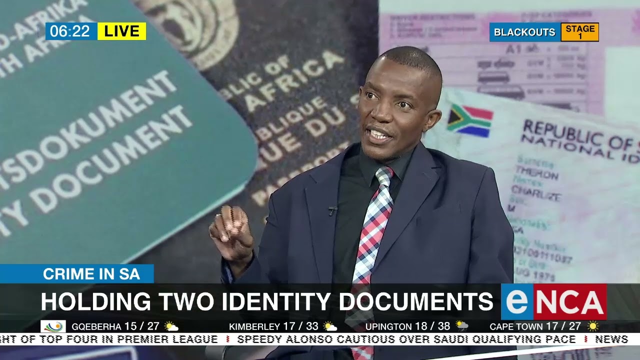 Discussion | Crime in SA | Holding two Identity Documents
