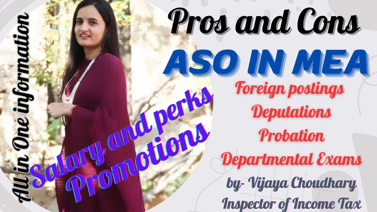 ASO in MEA COMPLETE JOB PROFILE+PROMOTIONS+SALARY+TRANSFERS+Foreign postings+PROS AND CONS #ssc #aso