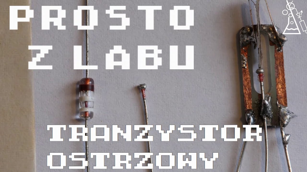Prosto z labu - samodzielnie wykonany tranzystor ostrzowy (point-contact transistor)