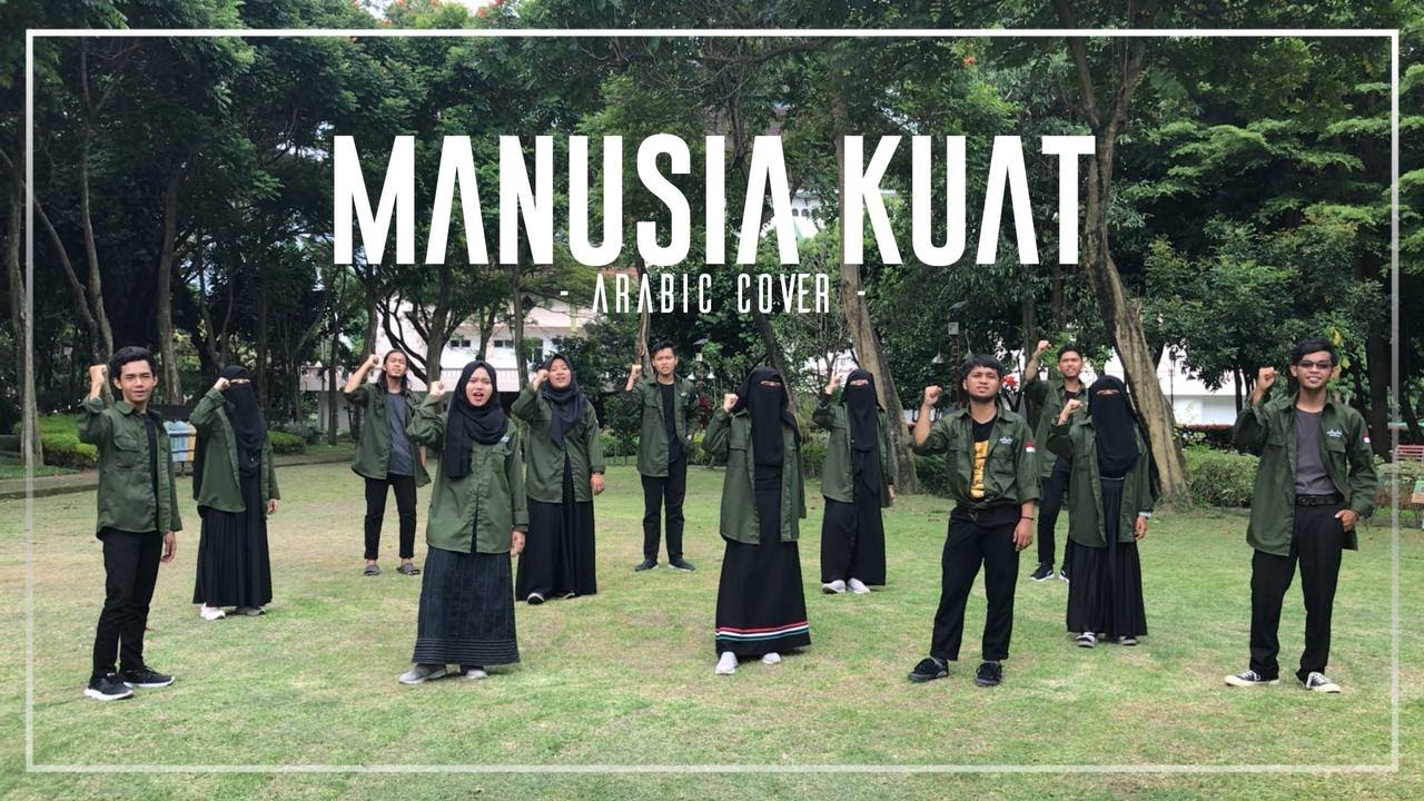 Manusia Kuat - Tulus || Cover Arabic Markaz Arabiyah