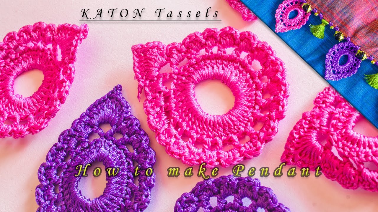 How to make Pendant with crochet | New Saree Kuchu Design | Easy Method | KATON Tassels - Tamil