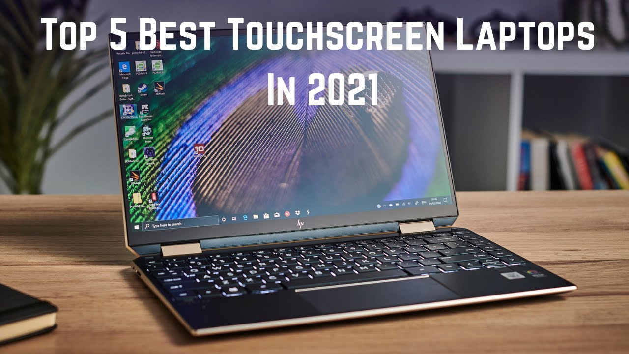 Top 5 best Touchscreen Laptops In 2021